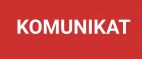Komunikat Urzędu Marszałkowskiego
