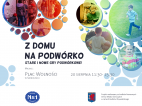 Z domu na podwórko. Jutro (wtorek) czekamy na...