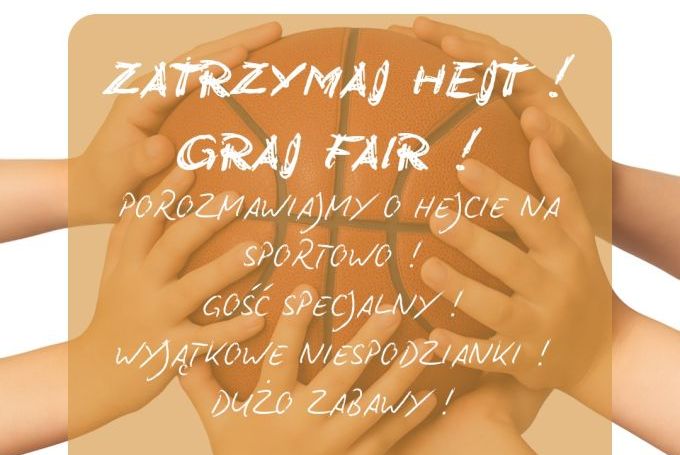 Zatrzymaj HEJT - Graj FAIR!