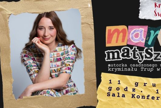 Kryminalne Świnoujście - Marta Matyszczak