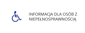 Informacja dla osób z niepełnosprawnością